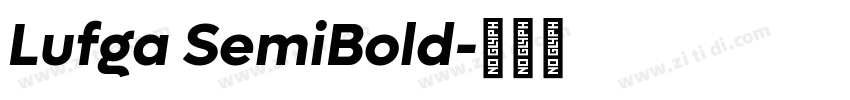 Lufga SemiBold字体转换